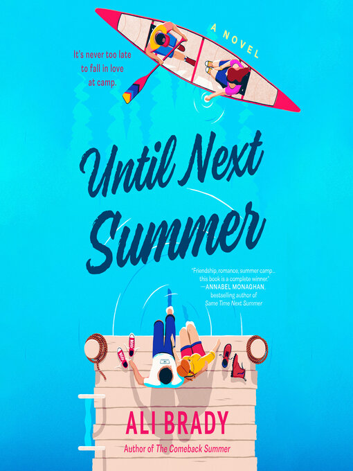 Title details for Until Next Summer by Ali Brady - Wait list